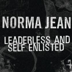 Norma Jean : Leaderless and Self-Enlisted